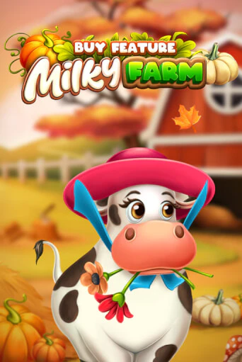 Milky Farm Buy Feature бесплатная демо игра онлайн казино | Poker Dom